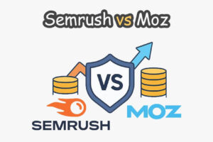 Semrush vs Moz